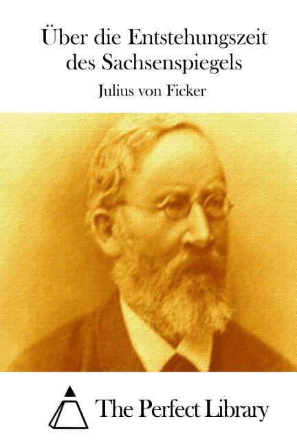 Ãber die Entstehungszeit des Sachsenspiegels, (Paperback)
