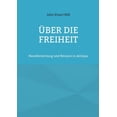 thumbnail image 1 of Ãber die Freiheit: NeuÃ¼bersetzung und Neusatz in Antiqua, (Paperback), 1 of 1
