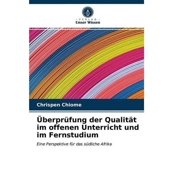 Überprüfung der Qualität im offenen Unterricht und im Fernstudium (Paperback)