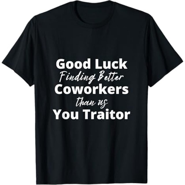 better than us you traitor TShirt
