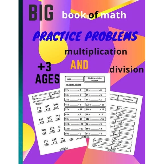 big book of math practice problems multiplication and division: multiplication and division workbook, Facts and Exercise, (Paperback)