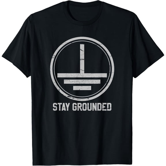 black Shirt Electrician - Stay Grounded Funny Nerd Engineer Gift T-Shirt