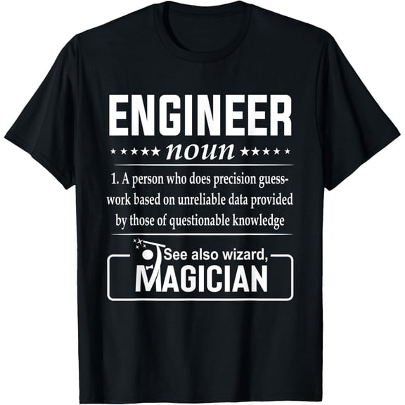 black Shirt Engineer Definition Funny Gift Job Titles T-Shirt