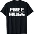 thumbnail image 1 of black Shirt Free Hugs T-Shirt, 1 of 4