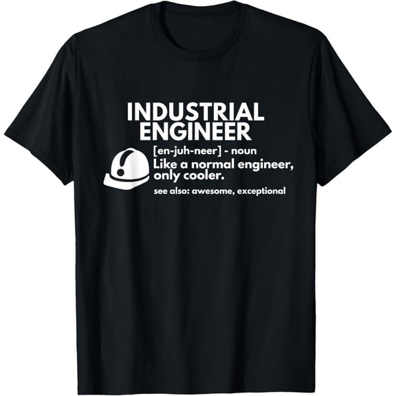 black Shirt Funny Industrial Engineer Definition Engineering Gift T-Shirt