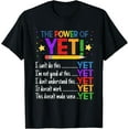 thumbnail image 1 of Growth Mindset Teacher Kindness Power Of Yet Inspirational T-Shirt men and women can wear, black, white, gifts., 1 of 4