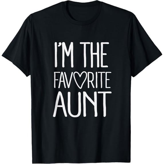 black Shirt I'm The Favorite Aunt Cute Newborn Family T-Shirt