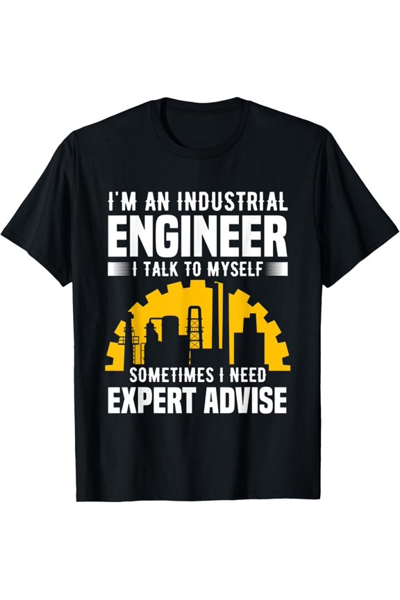 black Shirt Industrial Engineer Expert Funny Engineering Gifts T-Shirt