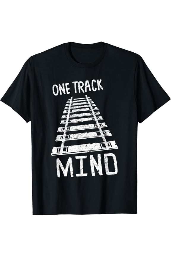 black Shirt One Track Mind Railroad Shirt Train Locomotive Railway Gift T-Shirt