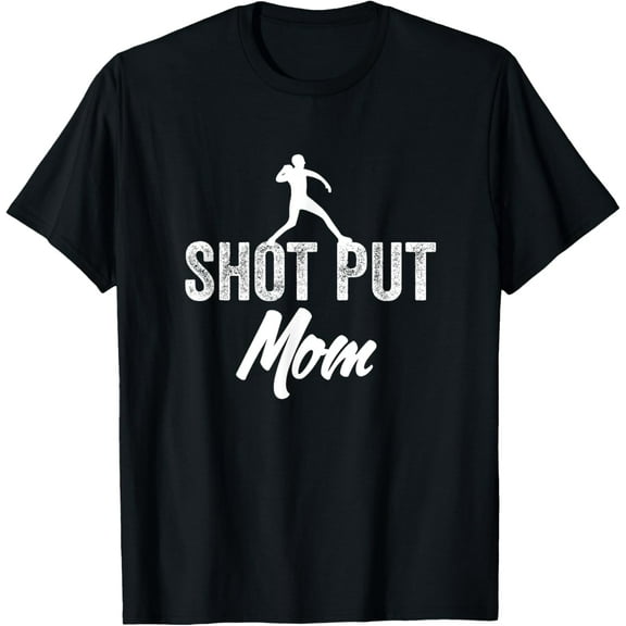 black Shirt Shot Put Mom Shot Put Athlete Throwing T-Shirt