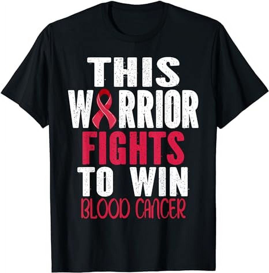 blood cancer awareness this warrior fights to win cancer TShirt