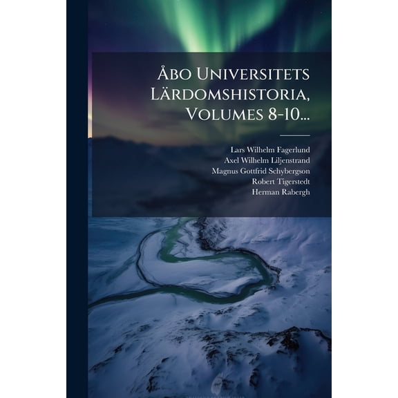 bo Universitets Lrdomshistoria, Volumes 8-10... (Paperback)