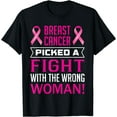 thumbnail image 1 of breast cancer picked a fight with the wrong woman awareness T-Shirt, 1 of 3