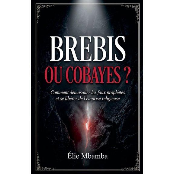 brebis ou cobayes, (Paperback)