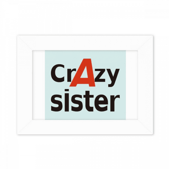brief best cool sister sibling photo mount frame picture art painting desktop 5x7 inch