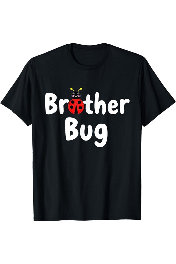 brother bug Ladybug T-Shirt