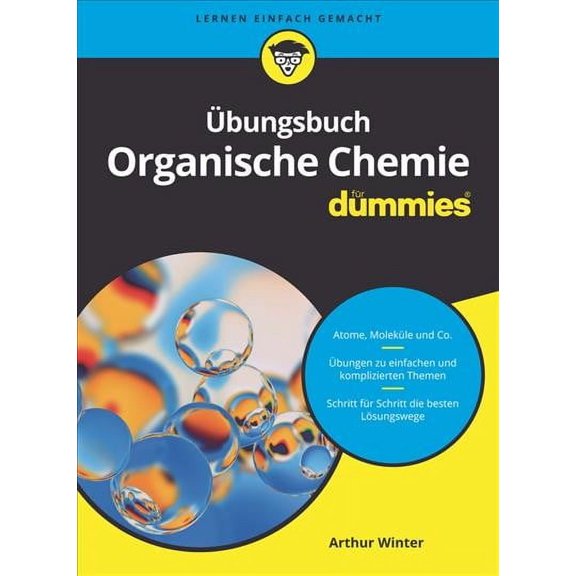 ?bungsbuch Organische Chemie F?r Dummies 2e