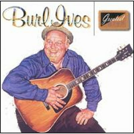 Greatest Hits (CD) by Burl Ives