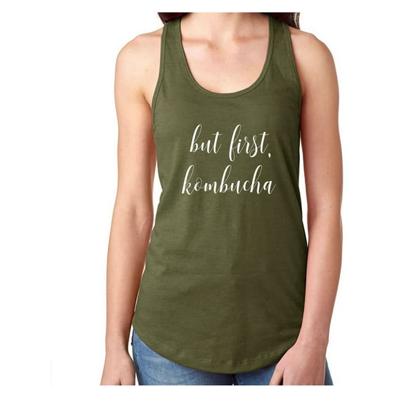 but first, kombucha Racerback Tank