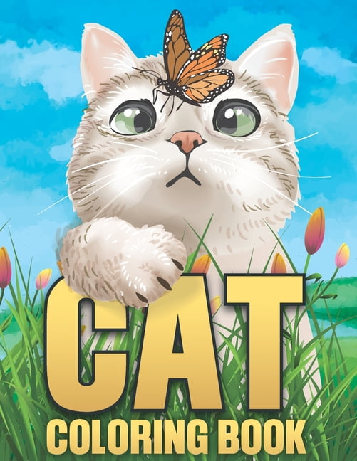 cat coloring book: Cat coloring pages, Cats coloring book for adults, boys and girls, kids, children of all ages, (Paperback)