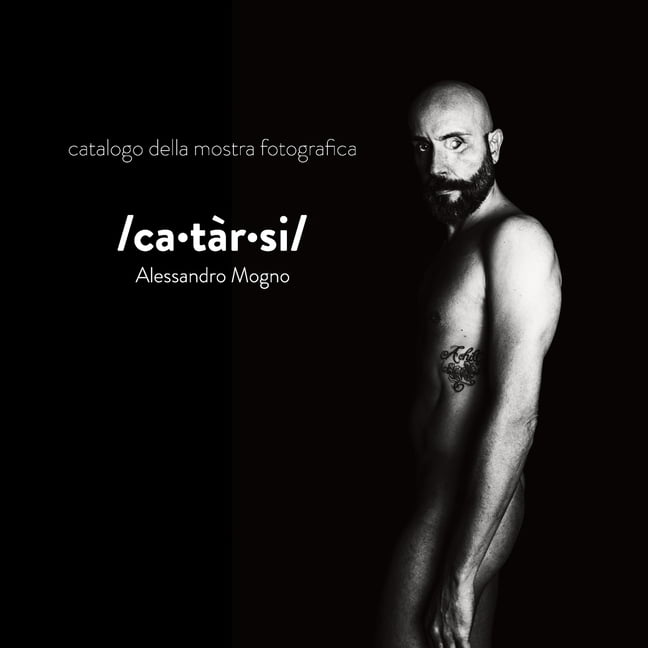 catarsi: catalogo della mostra fotografica (Paperback)