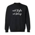 thumbnail image 1 of catch flights not feelings Crewneck Sweatshirt, 1 of 3