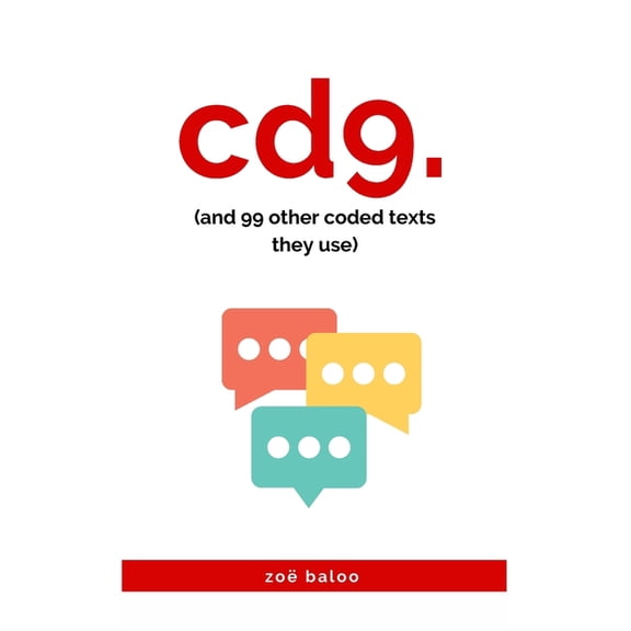 cd9: (and 99 other coded texts they use), (Paperback)