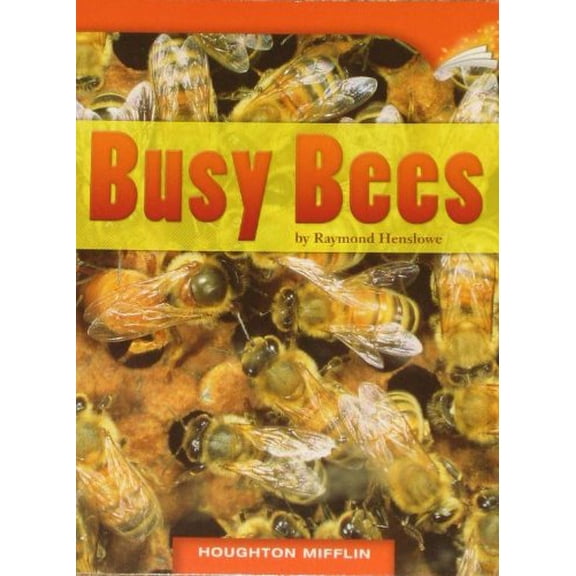 Pre-Owned Busy Bees (Informational; Text and Graphic Features) (Unknown) 0547022077 9780547022079