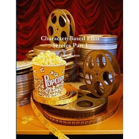 character-Based Film Sereies Part 1, (Paperback)
