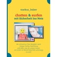 thumbnail image 1 of chatten & surfen: mit Sicherheit ins Netz, (Paperback), 1 of 1