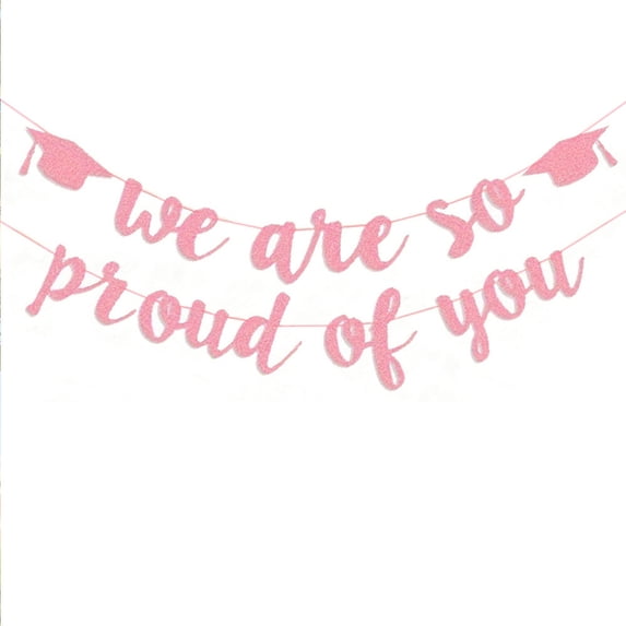 chaungfeng We Are So Prouds Of You Graduation Banners 98 Inch, Glitter Congrats Grad Garland for Graduation Party Decorations Grad Party Supplies, Pink