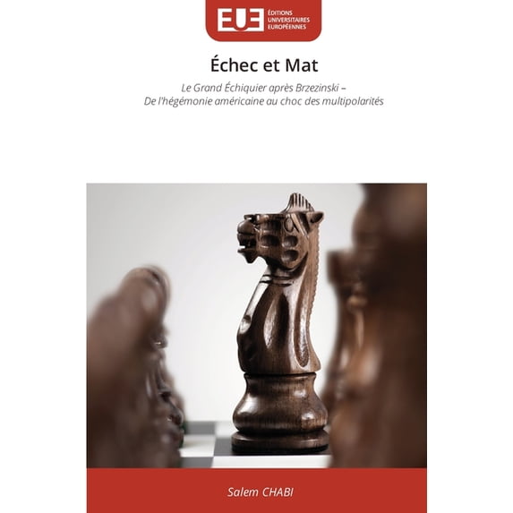Échec et Mat, (Paperback)