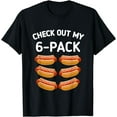 thumbnail image 1 of t-shirt check out my 6 pack Hot dog funny gift hot dogs lovers Gym T-Shirt mens t shirt，black，women，funny，misfits，men，journey, 1 of 4