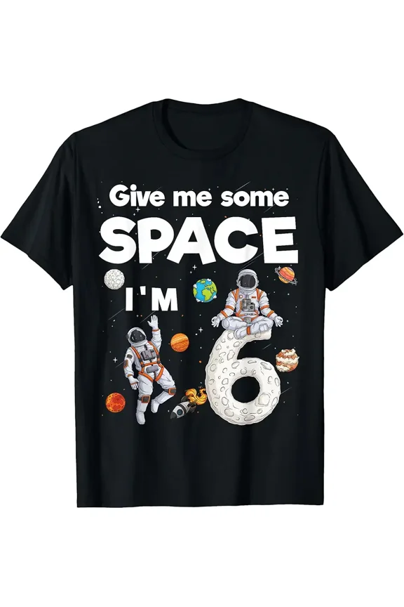 children’s wear Funny Astronaut 6th Birthday Space Shirt for Boys Girls - Give Me Some Space Planets Rocket Toddler Kids Gift Tee