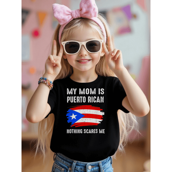 children’s wear Funny My Mom Is Puerto Rican Nothing Scares Me Kids T-Shirt Retro Puerto Rico Flag Girls Graphic Tee Cute Heritage Child Apparel