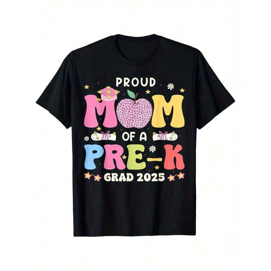 children’s wear Women's Proud Mom Pre-K Graduation 2025 Graphic T-Shirt ...