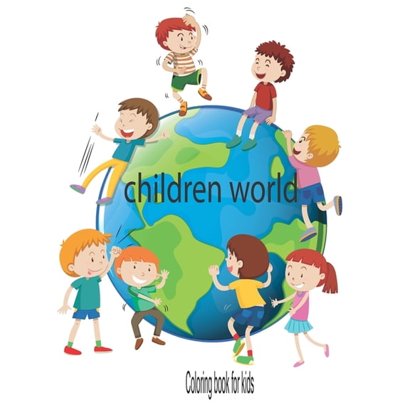 children world. Coloring book for kids (Paperback)