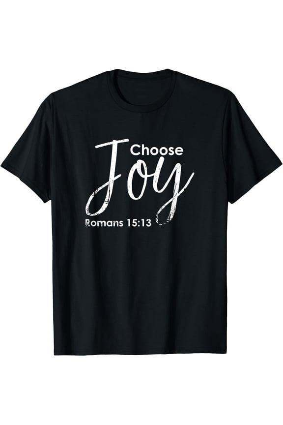 choose joy shirt women - christian gift T-ShirtMen and women, Black T-shirt, size: Extra large