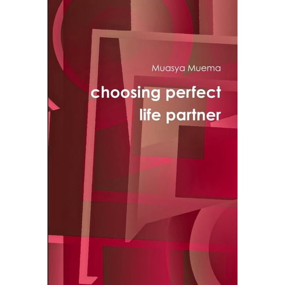 choosing a life partner, (Paperback)