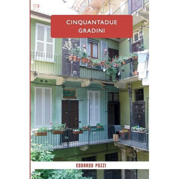 cinquantadue gradini (Italian Edition)