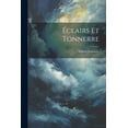 thumbnail image 1 of Éclairs Et Tonnerre (Paperback), 1 of 1