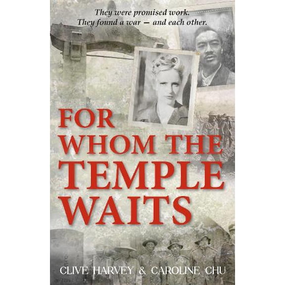 clive harvey,caroline chu,Harvey, Clive FOR WHOM THE TEMPLE WAITS (Paperback)