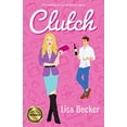 thumbnail image 1 of Pre-Owned clutch: a novel Paperback, 1 of 1