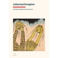 thumbnail image 1 of Cokemachineglow: Writing Around Music 2005-2015, (Paperback), 1 of 1