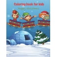 thumbnail image 1 of coloring book christmas for kids : merry christmas coloring cute book for kids age 2-5ans (Paperback), 1 of 1