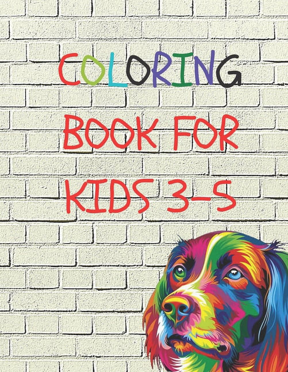 coloring book for kids 3-5: 50 Coloring Pages, Gift for Kids, Ages 3, 4, 5, Multi, (Paperback)