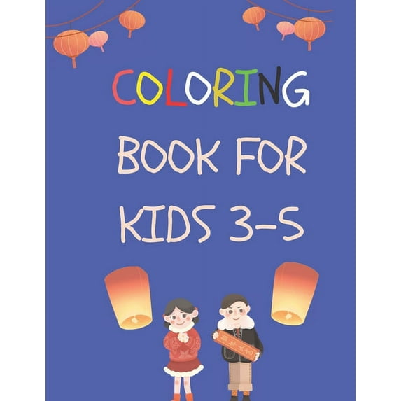 coloring book for kids 3-5: 50 Coloring Pages, Gift for Kids, Ages 3, 4, 5, Multi, (Paperback)