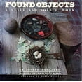 thumbnail image 1 of Pre-Owned Found Objects: A Style and Source Book (Hardcover) 0517541475, 1 of 1