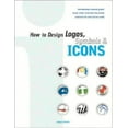 thumbnail image 1 of Pre-Owned How to Design Logos, Symbols and Icons: 24 Internationally Renowned Studios Reveal How They Develop (Paperback) by Gregory Thomas, 1 of 1