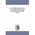 thumbnail image 1 of A Compendious Introduction to the Study of the Bible, Being an Analysis of an Introduction to the Critical Study and Kno, (Paperback), 1 of 1